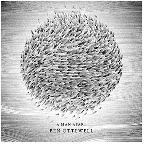 the album cover for Ben Ottewell - Man Apart