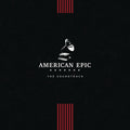 the album cover for American Epic [Documentary Series] - American Epic: The Soundtrack [LP]