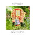 the album cover for Mary Hopkin - Now & Then