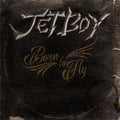 the album cover for Jetboy - Born To Fly