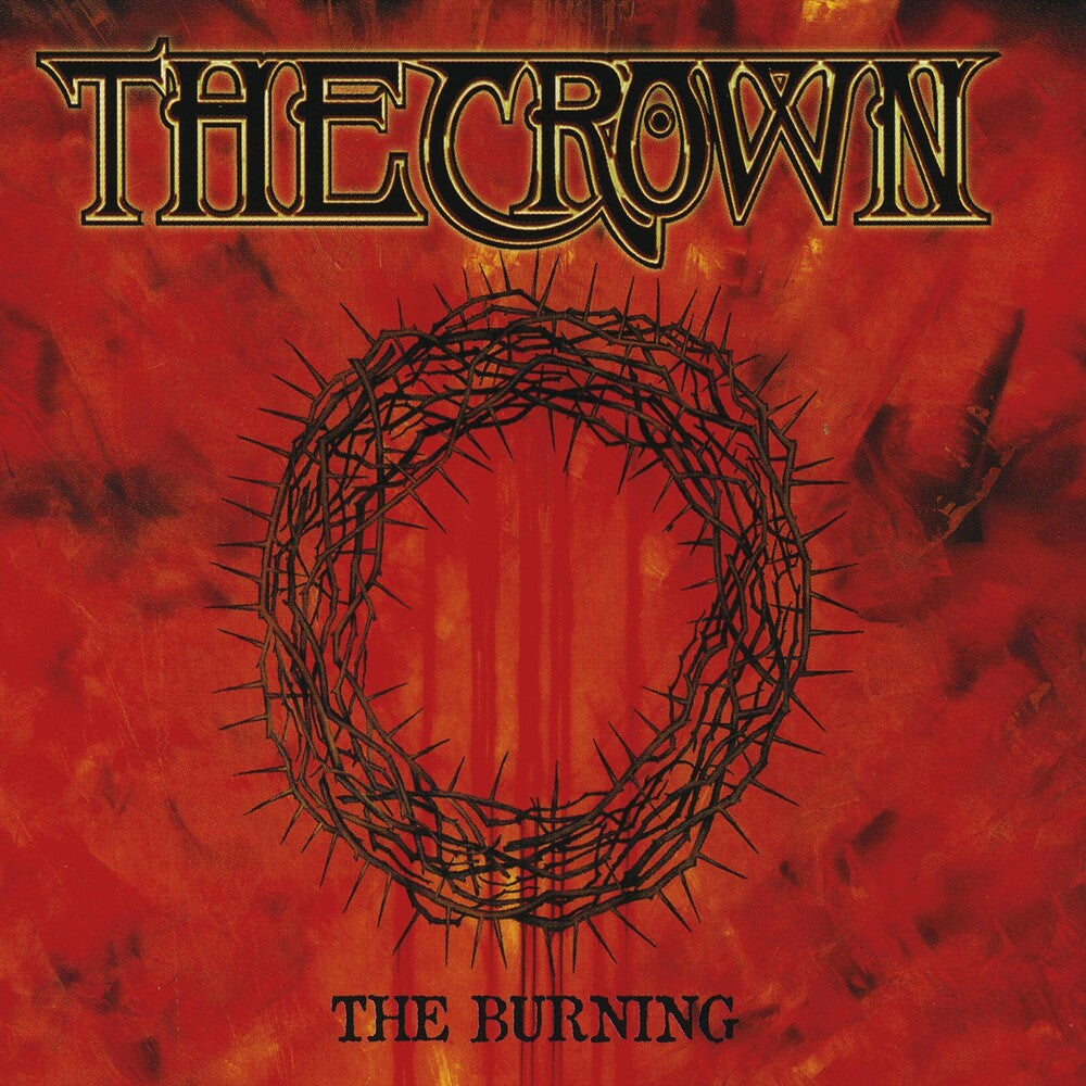 the album cover for Crown - Burning