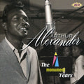 the album cover for Arthur Alexander - Monument Years [Import]
