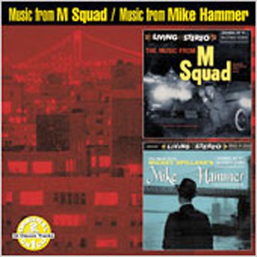 the album cover for M Squad/Mickey Spillanes Mike - Music From M Squad: / Music From Mickey Hammer (Original Soundtrack)