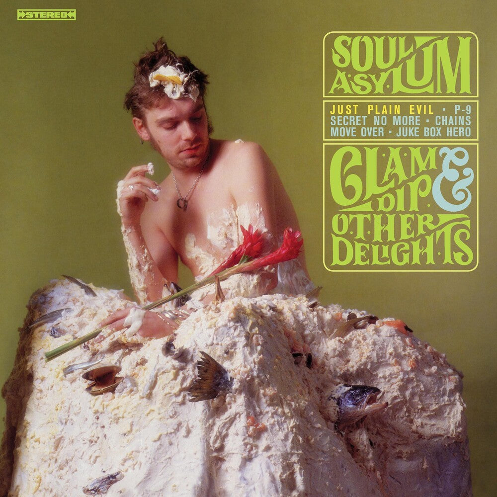the album cover for Soul Asylum - Clam Dip &amp; Other Delights [LP]
