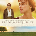 the album cover for Pride & Prejudice / O.S.T. - Pride & Prejudice (Music From the Motion Picture)