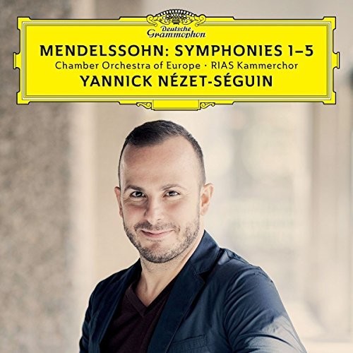 the album cover for Mendelssohn / Nezet-Seguin / Chamber Orch Europe - Mendelssohn: Symphonies 1-5