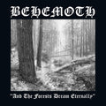the album cover for Behemoth - And The Forests Dream Eternally