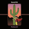 the album cover for Rozwell Kid - Precious Art