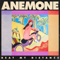 the album cover for Anemone - Beat My Distance