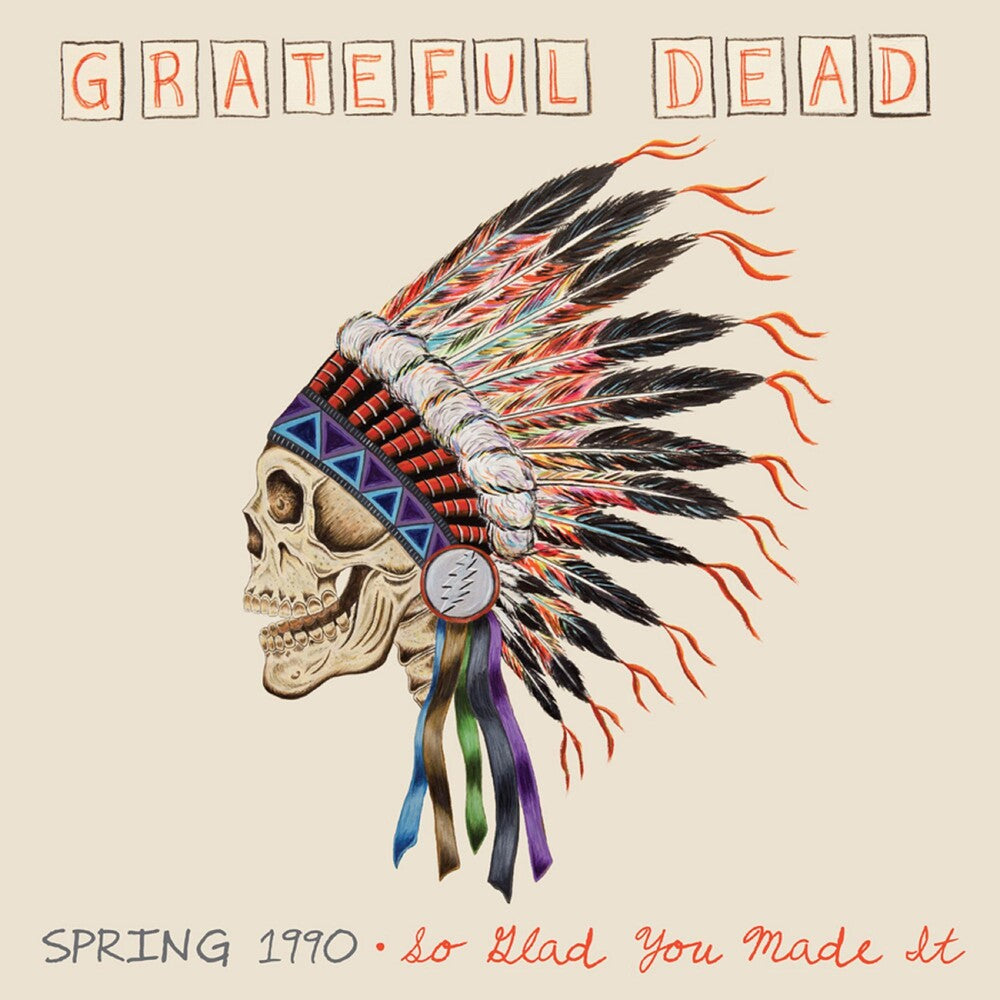 the album cover for Grateful Dead - Spring 1990-So Glad You Made It [180 Gram Audiophile Vinyl/ 4 LP Box /Limited Anniversary Edition]