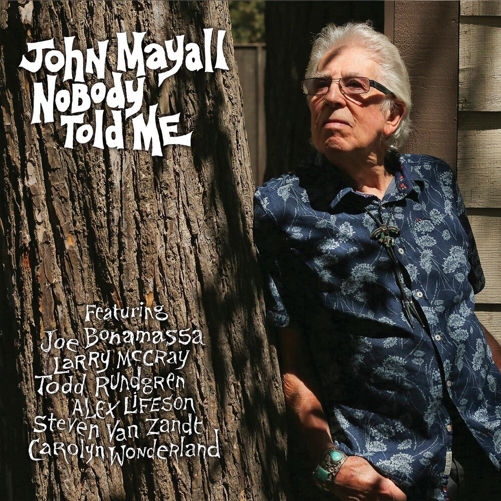the album cover for John Mayall - Nobody Told Me [LP]