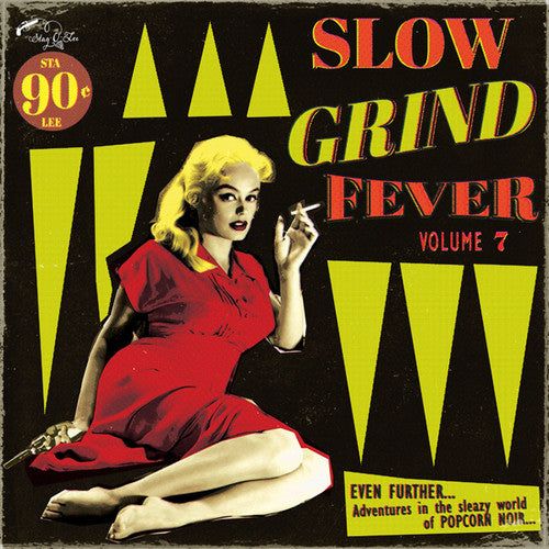 the album cover for Slow Grind Fever 7 / Various - Slow Grind Fever 7 / Various