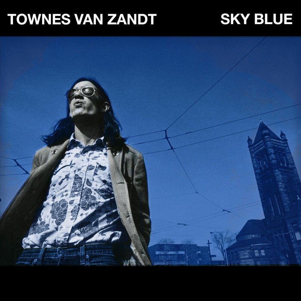 the album cover for Townes Van Zandt - Sky Blue [Indie Exclusive Limited Edition Sky Blue LP]