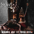 the album cover for Dying Fetus - Wrong One To Fuck With [LP]