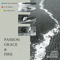 the album cover for John McLaughlin, Al Di Meola, Paco De Lucia  - Passion, Grace & Fire [LP]