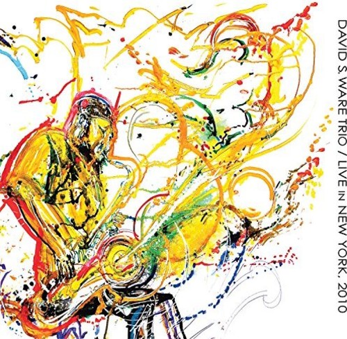the album cover for David Ware S - Live In New York, 2010
