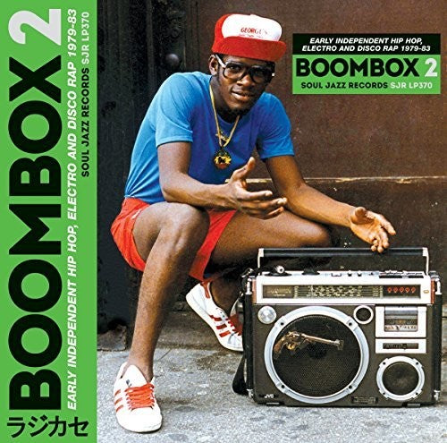 the album cover for Soul Jazz Records Presents - Boombox 2: Early Independent Hip Hop Electro
