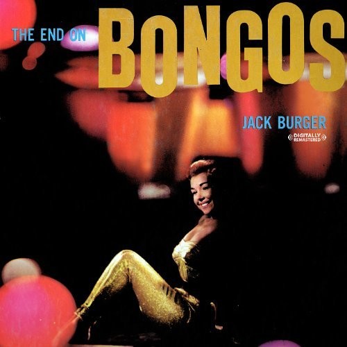 the album cover for Jack Burger - The End On Bongos