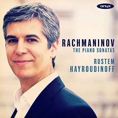 the album cover for Rachmaninov / Hayroudinoff - Piano Sonatas Nos 1 & 2