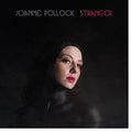 the album cover for Joanne Pollock - Stranger