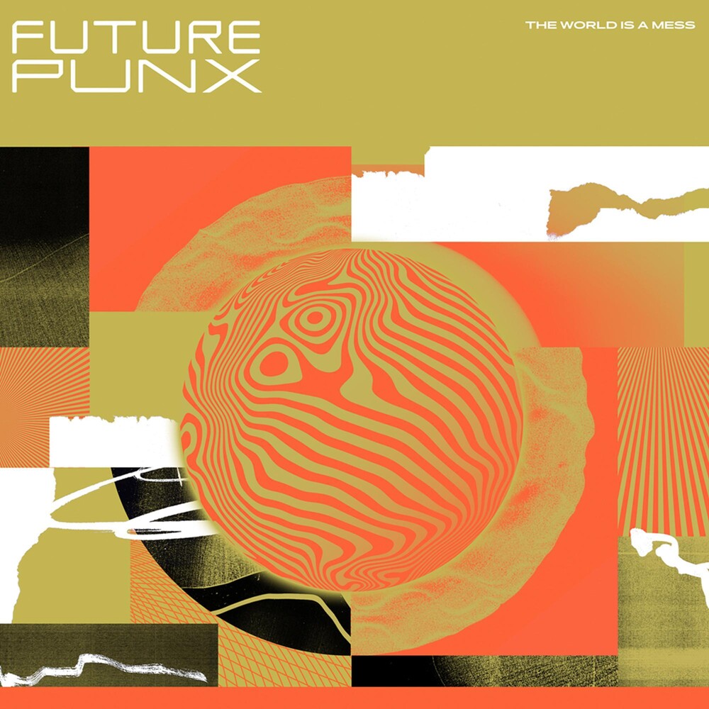 the album cover for Future Punx - World Is A Mess