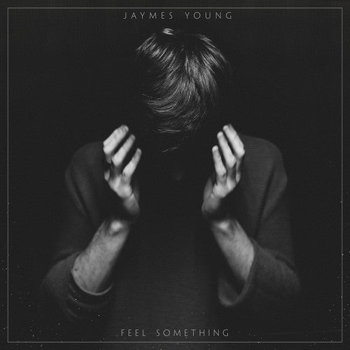 the album cover for Jaymes Young - Feel Something [LP]
