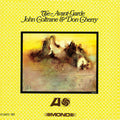 the album cover for John Coltrane / Cherry,Don - Avant-Garde [Remastered] (Mono)