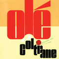 the album cover for John Coltrane - Ole Coltrane [Remastered] (Mono)