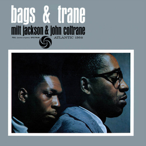 the album cover for John Coltrane - Bags & Trane [Mono LP]