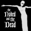 the album cover for Naked & Dead - Naked & The Dead