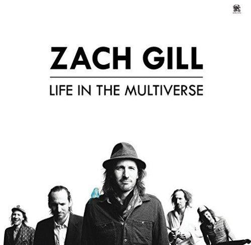 the album cover for Zach Gill - Life In The Multiverse