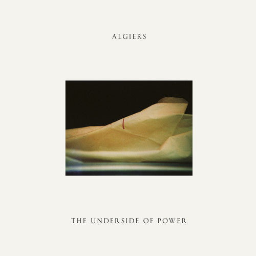 the album cover for Algiers - The Underside Of Power