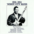 the album cover for Windy City Blues 1935-1953 / Various - Windy City Blues 1935-1953 / Various