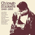 the album cover for Chicago Slickers 1948-1953 / Various - Chicago Slickers 1948-1953 / Various