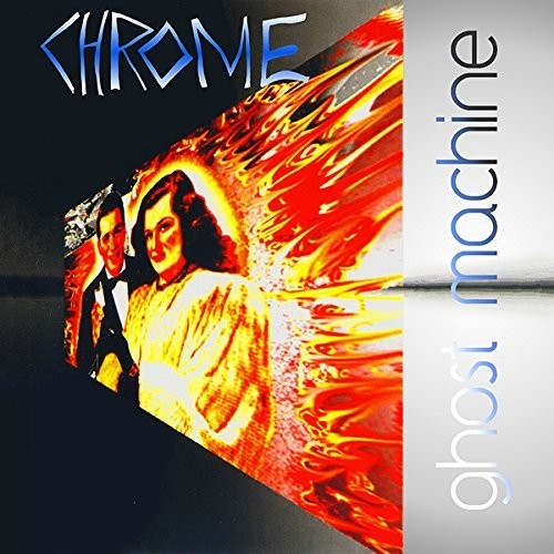 the album cover for Chrome - Ghost Machine