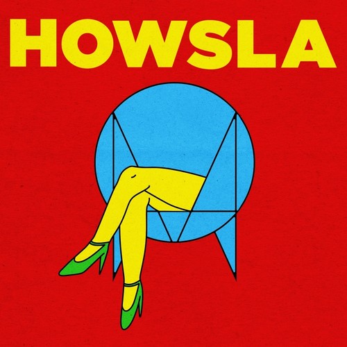 the album cover for Howsla - HOWSLA