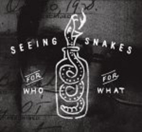 the album cover for Seeing Snakes - For Who For What