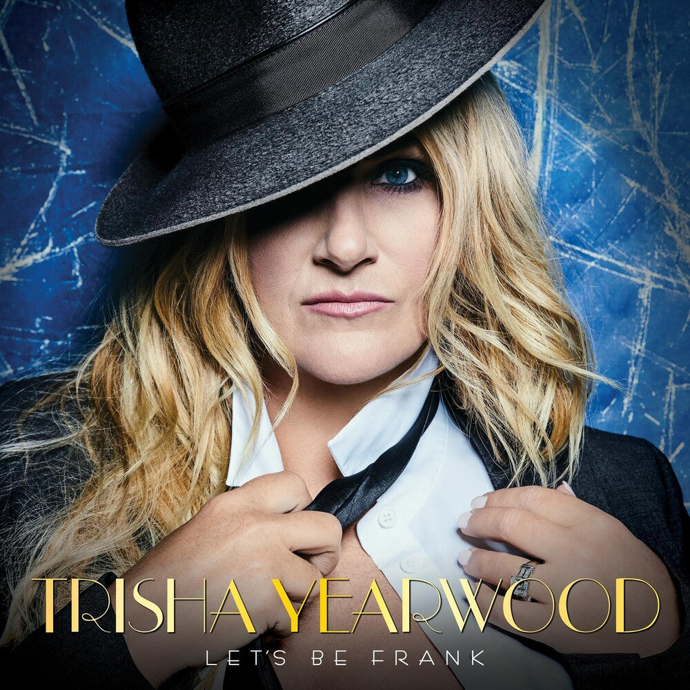 the album cover for Trisha Yearwood - Let's Be Frank