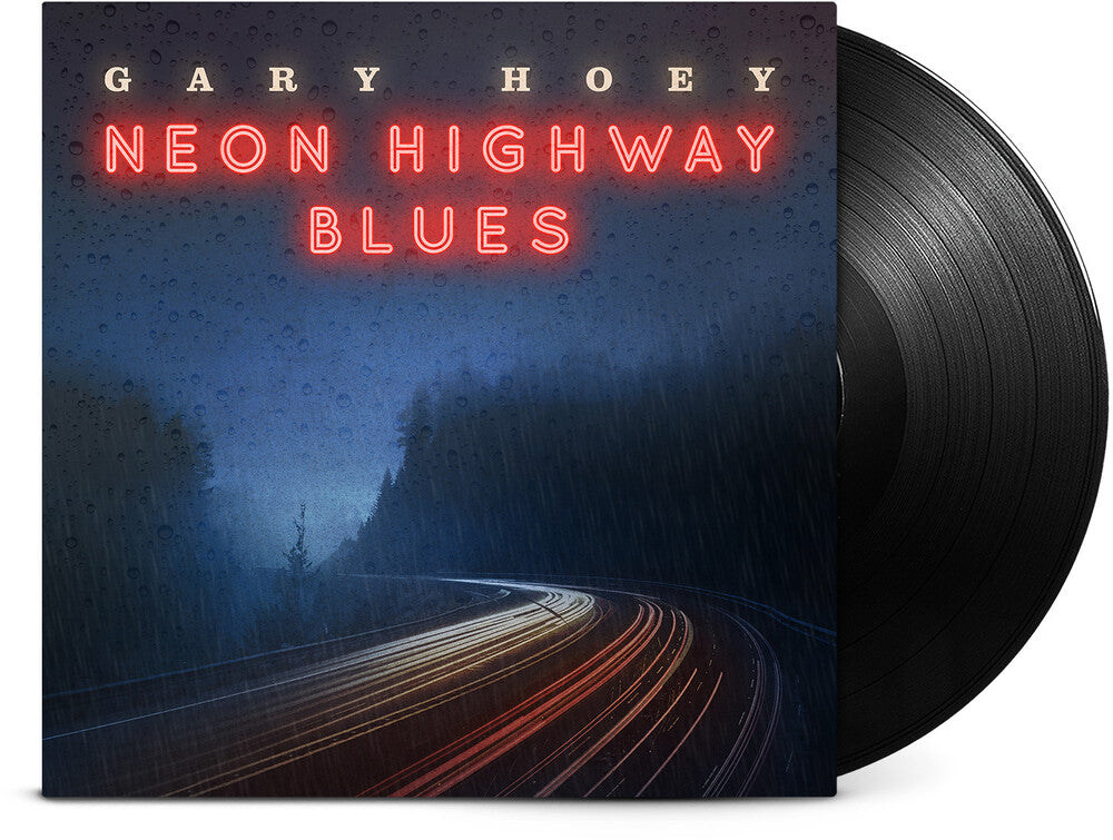 the album cover for Gary Hoey - Neon Highway Blues [LP]