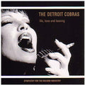 the album cover for Detroit Cobras - Life Love & Leaving