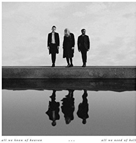 the album cover for PVRIS - All We Know Of Heaven, All We Need Of Hell [Import LP]