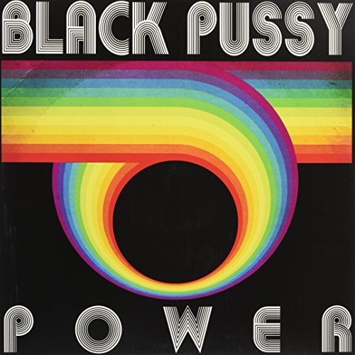 the album cover for Black Pussy - Power