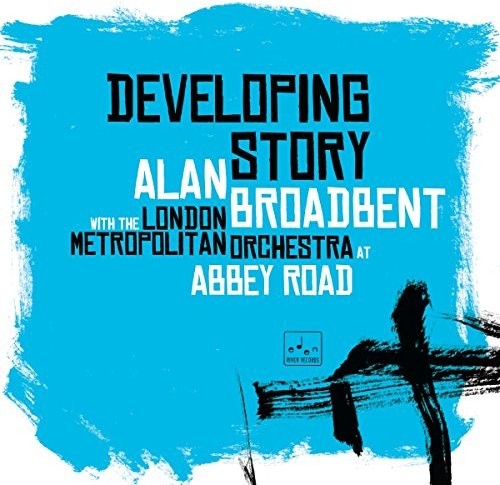 the album cover for Alan Broadbent / London Metropolitan Symphony Orc - Developing Story