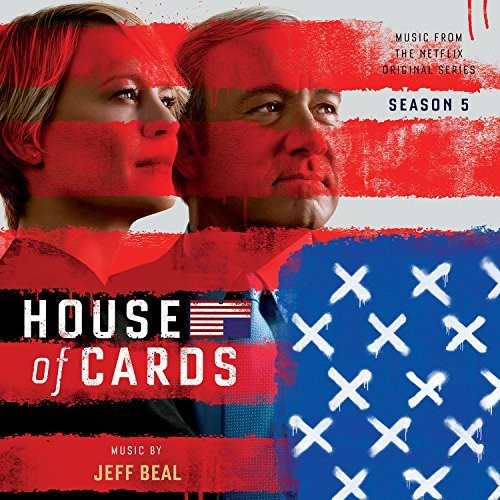 the album cover for House of Cards 5 / O.S.T. - House of Cards: Season 5 (Original Soundtrack)