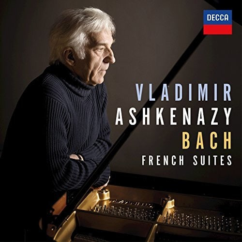 the album cover for Bach / Ashkenazy - French Suites BWV 812-817