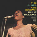 the album cover for Billie Holiday - Blues Are Brewin'