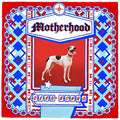 the album cover for Motherhood - Dear Bongo
