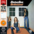 the album cover for Status Quo - On The Level [Indie Exclusive Limited Edition Orange LP]