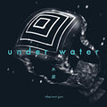 the album cover for Elephant Gym - Underwater [Download Included]