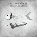 the album cover for Snarky Puppy - Immigrance